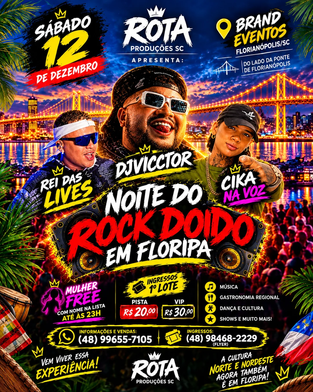 Arte do evento NOITE DO ROCK DOIDO IN FLORIPA