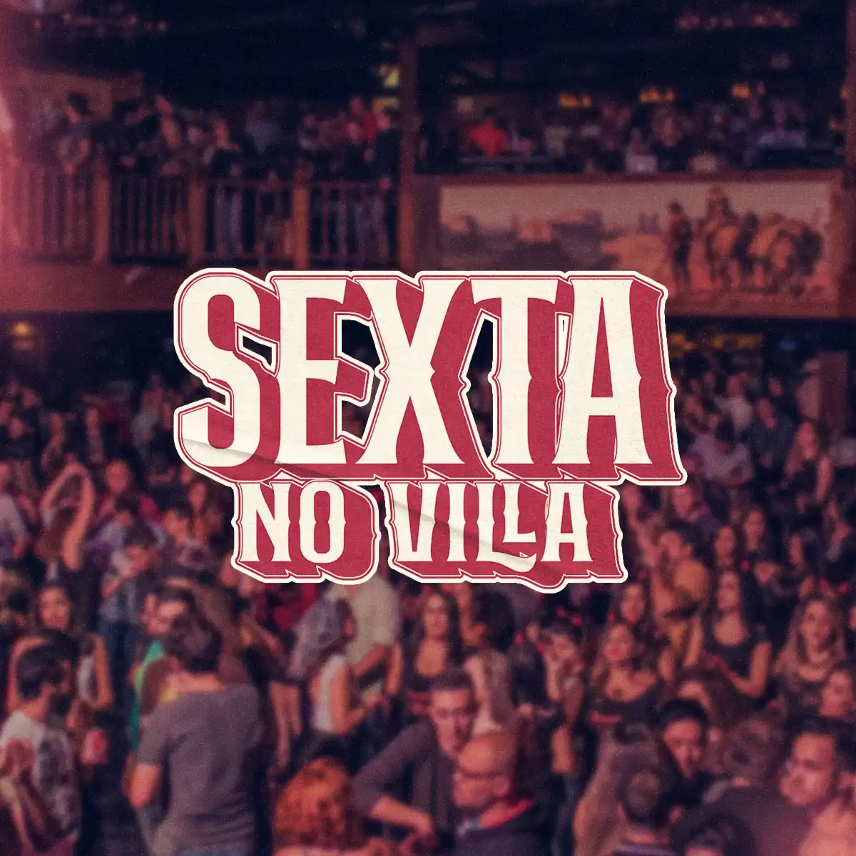 Arte do evento Sexta-Feira no Villa Country